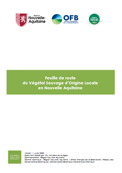 Feuille de route du végétal sauvage d'origine locale en Nouvelle-Aquitaine